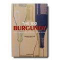 THE 100 BURGUNDY: EXCEPTIONAL WINES 