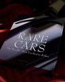 Rare Cars: The World's Most Exclusive Rides